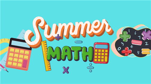 fun text that reads "Summer MATH" with mathematical symbols on a blue background